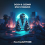 Stay Forever