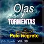 Olas y Tormentas