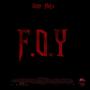 F.O.Y (Explicit)