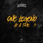 One Legend at a Time (Explicit)