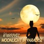 Moonlight in Paradise