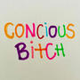 Conscious ***** (feat. Bonaparte)