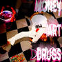 M.A.D (Money, Art, Drugs) P2 [Explicit]