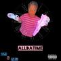 All Da Time (feat. Zuell) [Explicit]