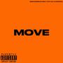 Move (feat. OTG Jay & Intruda) [Explicit]