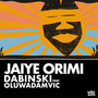Jaiye Orimi