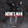 Money Man Money Man (Explicit)