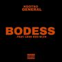 BODESS (feat. Less Ego Blvk) [Explicit]