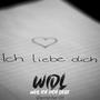 Weil ich dich liebe