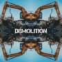 Demolition (Explicit)