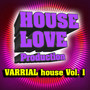 House Varrial Vol.1