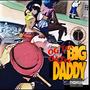 Big Daddy (feat. OkTee) [Explicit]