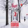 Love Lost 3 (Explicit)