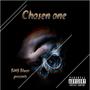 Chosen 1 (Explicit)