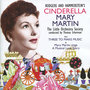 Cinderella, Three to Make Music & Mary Martin Sings a Musical Love Story