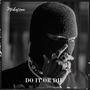 Do it or die (Explicit)