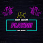 PlayBoi (Explicit)