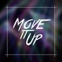 Move It Up!