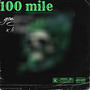 100 miles (feat. Lil tootie) [Explicit]