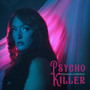 Psycho Killer