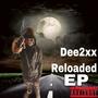 Dee Reloaded (Explicit)