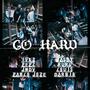 GO HARD (feat. IVES, PEPZ, JMDV, PABLO JOSE, NA$TY, RURU & LOUI$)