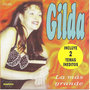 Gilda la mas grande