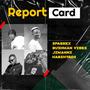 Report Card (feat. Bushman vibes, Jimanni & Harshtagg) [Explicit]