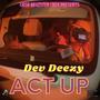 Act Up (Explicit)