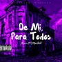 De Mi para Todos (Explicit)