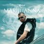 Marijuanna (Explicit)