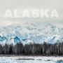 Alaska (Explicit)