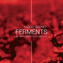 Ferments - El Mapa Sensitiu d'una illa