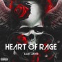 Heart of Rage (Explicit)