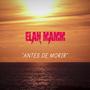 Antes De Morir (Explicit)