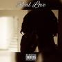 Real Love (feat. Jay the G.) [Explicit]