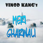 Meri Gharwali