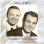 Gondolier / Vaya Con Dios (All Tracks Remastered)