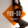 You Do (Explicit)