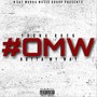 #OMW (Outta My Way) (Explicit)