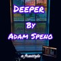 Deeper