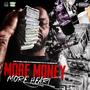 MORE MONEY MORE HEART (Explicit)