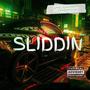 SLIDDIN (feat. CHUCKEE LO) [Explicit]