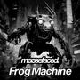 Frog Machine