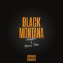 BLACK MONTANA (feat. Fresco Trey) [Explicit]