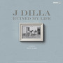 J Dilla Ruined My Life