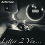 Letter 2 You (Explicit)