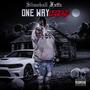 One Way Legend (Explicit)