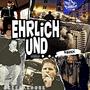 Ehrlich und... (RMX) [Explicit]