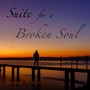 Suite for a Broken Soul